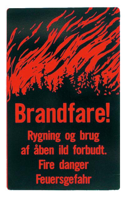 Skilt: Brandfare! Rygning & brug af åben ild forbudt, DK, GB